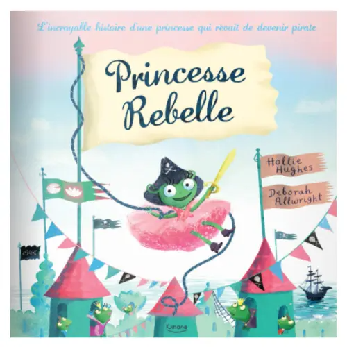 Princesse rebelle